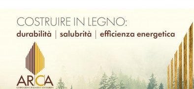 Costruire in legno: durabilità, salubrità, efficienza energetica